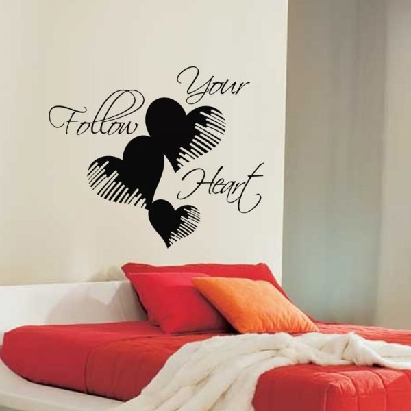 Wall decal Follow your heart decoration