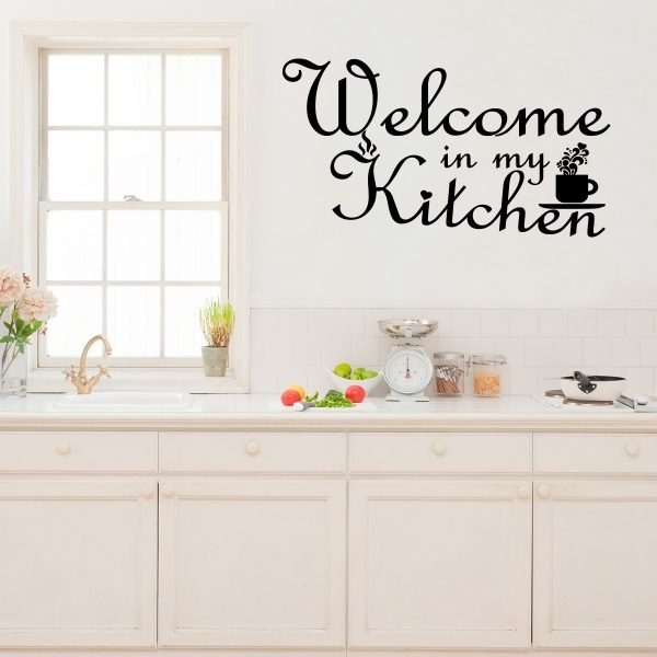 Wall sticker quote kitchen welcome in my kitchen